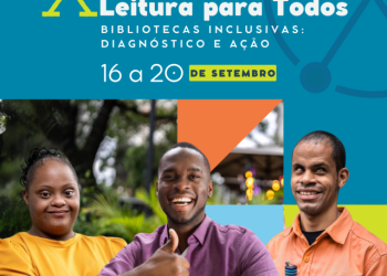 bibliotecas-inclusivas:-fundacao-pedro-calmon-promove-o-x-seminario-leitura-para-todos