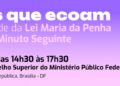 safernet-participa-de-seminario-do-ministerio-publico-federal-sobre-efetividade-de-leis-para-mulheres-vitimas-de-violencia