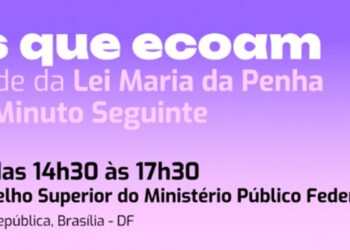 safernet-participa-de-seminario-do-ministerio-publico-federal-sobre-efetividade-de-leis-para-mulheres-vitimas-de-violencia