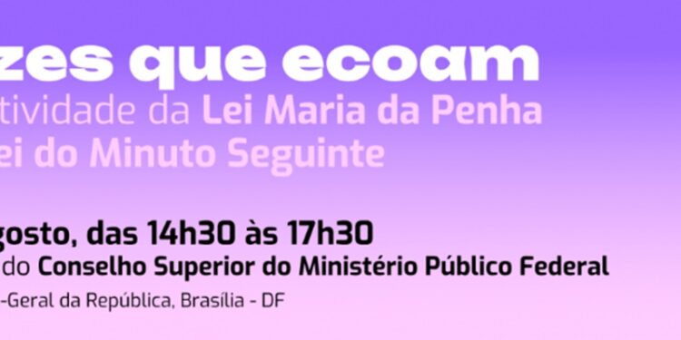 safernet-participa-de-seminario-do-ministerio-publico-federal-sobre-efetividade-de-leis-para-mulheres-vitimas-de-violencia