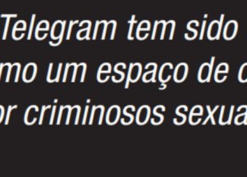 relatorio-da-safernet-revela-que-mais-de-1-milhao-de-usuarios-do-telegram-estao-em-grupos-que-vendem-imagens-de-abuso-sexual-infantil