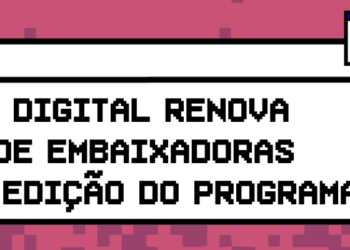 cidadao-digital-renova-equipe-de-embaixadoras-para-quinta-edicao-do-programa