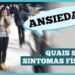 quais-sao-os-sintomas-fisicos-da-ansiedade?