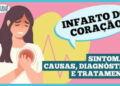 dr.-ajuda:-saiba-como-reconhecer-um-infarto-ou-ataque-cardiaco