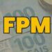 fpm:-uniao-repassa-r$-2-bi-as-prefeituras,-na-proxima-segunda-feira-(20);-confira-valor-por-municipio