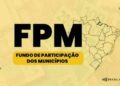 fpm:-prefeituras-partilham-r$-6,5-bi,-na-proxima-quinta-feira-(30);-veja-quanto-seu-municipio-recebe