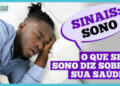 dr.-ajuda:-o-que-o-seu-sono-diz-sobre-sua-saude