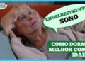 dr.-ajuda:-envelhecimento-do-sono