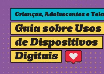 safernet-participa-do-lancamento-do-guia-“criancas,-adolescentes-e-telas”