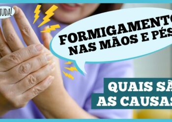 formigamento-nas-maos-e-pes:-causas-e-o-que-fazer