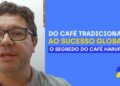 empresario-de-palmas-(to)-transforma-tradicao-familiar-na-venda-de-cafe-em-negocio-internacional