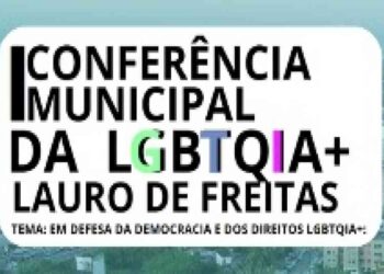 lauro-de-freitas-tera-1a-conferencia-municipal-lgbtqia+