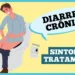 diarreia-cronica:-quais-os-sintomas-e-tratamentos