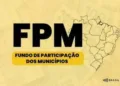 fpm:-2a-parcela-de-junho-chega-a-r$-4,7-bilhoes;-confira-valores-por-municipio