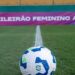 cinco-equipes-lutam-por-ultima-vaga-nas-quartas-do-brasileiro-feminino