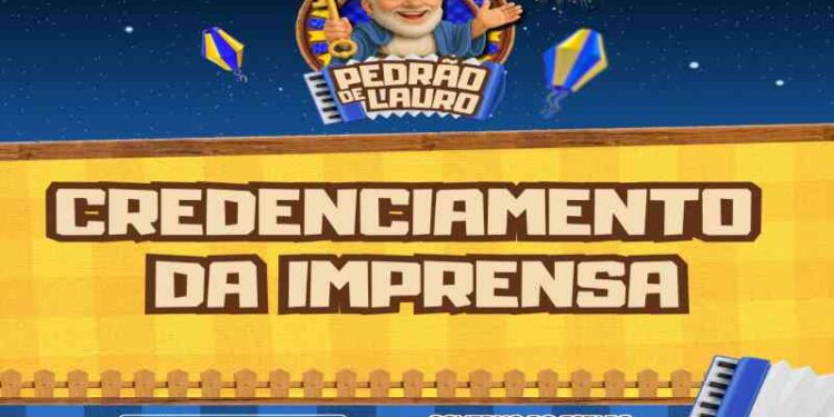 prefeitura-realiza-credenciamento-da-imprensa-para-cobertura-do-pedrao-de-lauro