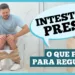 intestino-preso:-veja-o-que-pode-ajudar