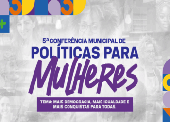 prefeitura-realiza-5o-conferencia-de-politicas-para-mulheres-nos-dias-23-e-24-de-julho
