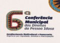 6a-conferencia-municipal-dos-direitos-da-pessoa-idosa-acontece-dia-30-de-julho