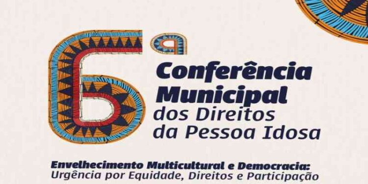 6a-conferencia-municipal-dos-direitos-da-pessoa-idosa-acontece-dia-30-de-julho