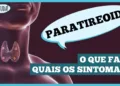 glandulas-paratireoides:-pequenas,-mas-essenciais!