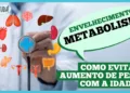 metabolismo-e-envelhecimento:-o-que-muda?