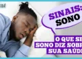 sinais:-sono