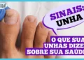 sinais:-unhas