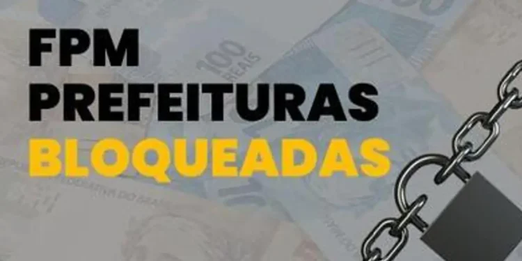 ‘bloqueados-do-fpm’:-12-municipios-estao-impedidos-de-receber-os-recursos-transferidos-nesta-terca-feira-(20)